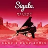 About Melody Banx & Ranx Remix Song