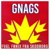 FUGL FØNIX (FRA SKODBORG) Radio Edit
