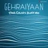 Gehraiyaan Pina Colada Blues Mix