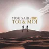 About Toi & moi Song