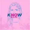 About K(NO)W MORE Song