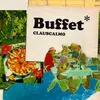 About Buffet Song