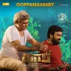 About Goppamavaney (From "Kaari") Song