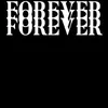 About Forever Song