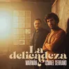 La Delicadeza