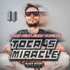 Toca's Miracle