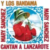 Señora De Los Volcanes (Canción Canaria) (Remasterizado)