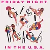 Friday Night In the U.S.A. 12" Single Mix