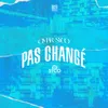 Pas changé