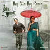 About Hey Sita Hey Rama (From "Sita Ramam (Tamil)") Song