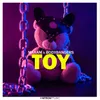 About Toy Song