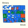 About Riviera Rivoli Song