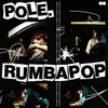 About Rumbapop Song