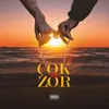 About çokzor Song