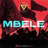 About Mbele Song