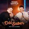 Dói Saber Ao Vivo