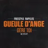 Gère toi Freestyle Rapélite