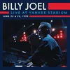 Only the Good Die Young (Live at Yankee Stadium, Bronx, NY - June 1990)
