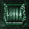 About Ready For Racing Song