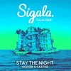 About Stay The Night Higher & Faster Song