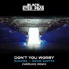 DON'T YOU WORRY (Farruko Remix)