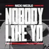 About Nobody Like Yo Song