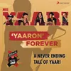 About Yaaron Forever (No.1 Yaari) Song