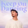 Keep On Dancing (yuma Remix)