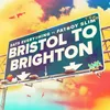 Bristol to Brighton (feat. Fatboy Slim)