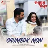Chumbok Mon (From