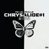About Chrysalide #1 Song