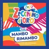 About Mambo rimambo  Song