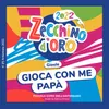 About Gioca con me papà Song