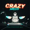 Crazy Squeeze (Radio)