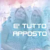 About E' Tutto Apposto Song