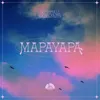 MAPAYAPA (WATERWALK Sessions Version)