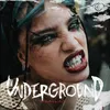 About Underground Song