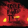 About Power Trip Song