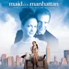 Maid In Manhattan (Album Version)