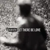 Let There Be Love (Radio Edit)