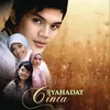 Syahadat Cinta (album version)