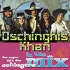 About Dschinghis Khan-Mix Song