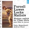 Passages in Imitation of the Trumpet, Ayres and Pieces IV / 5 marches and tunes from John Playford's new tunes / After Nicola Matteis: Chaconne, Plaint, Ecchi