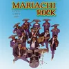 Mariachi Mix Rock and Rock IV