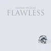 Flawless (Go to the City) (Jack N Rory Vocal Mix)