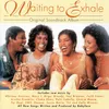 Why Does It Hurt So Bad (from "Waiting to Exhale" - Original Soundtrack)