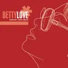 Betty Love Megamix Nagyember "Sound On Sound" Version