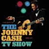 Daddy Sang Bass (from the Johnny Cash TV show)