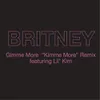 About Gimme More ("Kimme More" Remix) Song