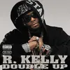 Rise Up R. KELLY INTRO